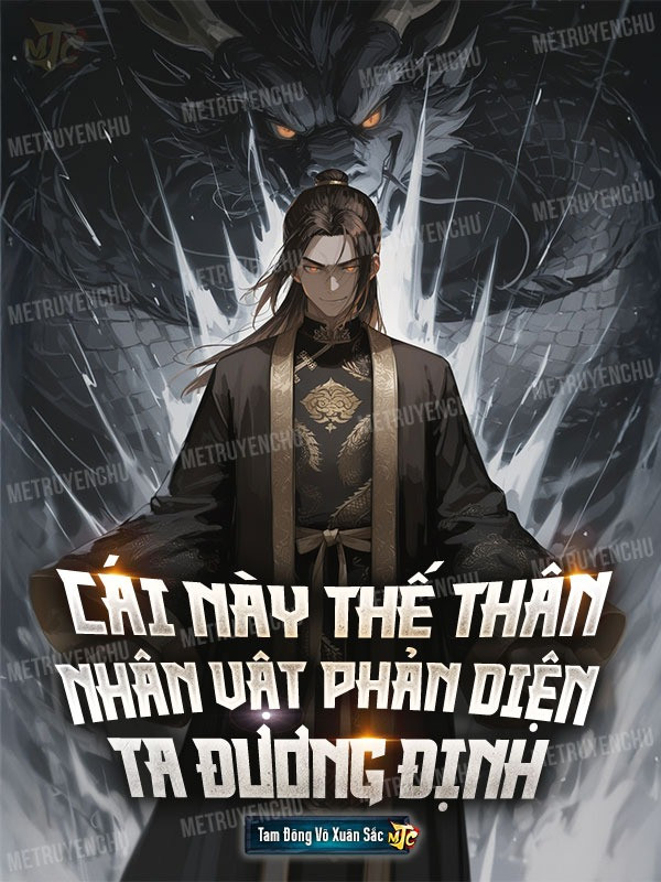 Cái Này Thế Thân Nhân Vật Phản Diện Ta Đương Định