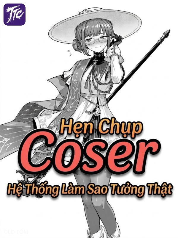 Hẹn Chụp Coser, Hệ Thống Làm Sao Tưởng Thật