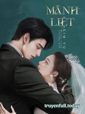 Mãnh Liệt - Kim Vụ