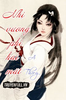 Nhị Vương Phi Hai Mặt