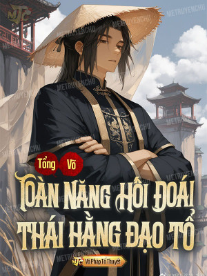 Tổng Võ: Toàn Năng Hối Đoái, Thái Hằng Đạo Tổ