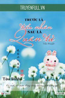 Trước Là Tiểu Nhân, Sau Là Quân Tử