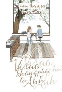 Vì Sao Không Phải Là Anh?
